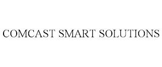 COMCAST SMART SOLUTIONS trademark