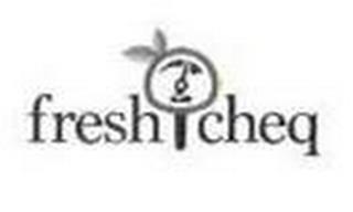 FRESH CHEQ trademark