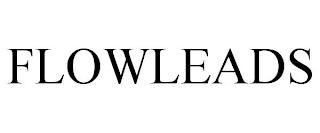 FLOWLEADS trademark