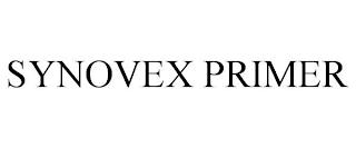 SYNOVEX PRIMER trademark