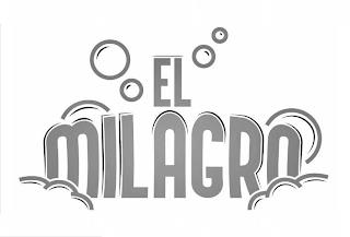 EL MILAGRO trademark