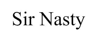 SIR NASTY trademark