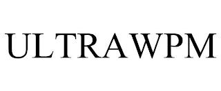 ULTRAWPM trademark