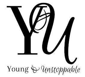 Y&U YOUNG & UNSTOPPABLE trademark