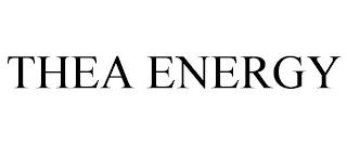 THEA ENERGY trademark