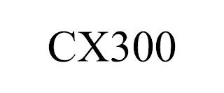 CX300 trademark