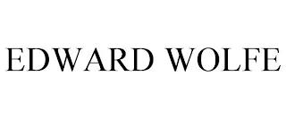 EDWARD WOLFE trademark