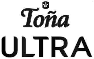 TOÑA ULTRA trademark