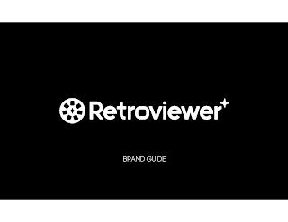 RETROVIEWER BRAND GUIDE trademark