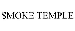 SMOKE TEMPLE trademark