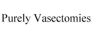 PURELY VASECTOMIES trademark