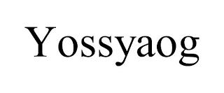 YOSSYAOG trademark