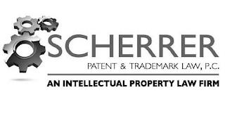 SCHERRER PATENT & TRADEMARK LAW, P.C. AN INTELLECTUAL PROPERTY LAW FIRMINTELLECTUAL PROPERTY LAW FIRM trademark