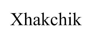 XHAKCHIK trademark