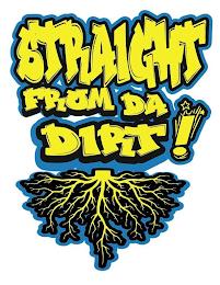 STRAIGHT FROM DA DIRT! trademark