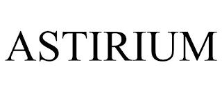 ASTIRIUM trademark