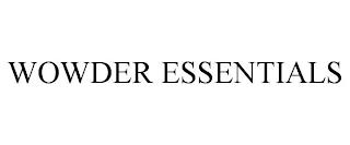 WOWDER ESSENTIALS trademark