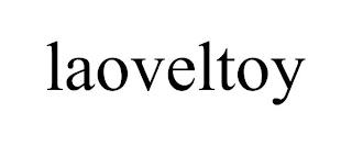 LAOVELTOY trademark