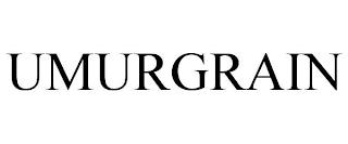 UMURGRAIN trademark