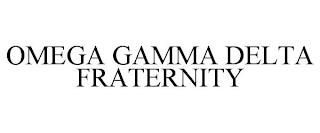 OMEGA GAMMA DELTA FRATERNITY trademark