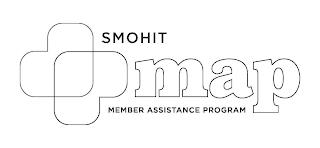 SMOHIT MAP MEMBER ASSISTANCE PROGRAM trademark