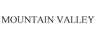 MOUNTAIN VALLEY trademark