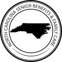 NORTH CAROLINA SENIOR BENEFITS & FAMILY CARE trademark