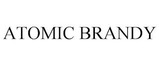 ATOMIC BRANDY trademark