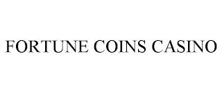 FORTUNE COINS CASINO trademark