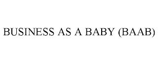 BUSINESS AS A BABY (BAAB) trademark