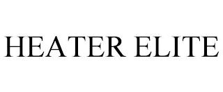 HEATER ELITE trademark