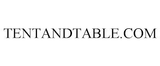 TENTANDTABLE.COM trademark