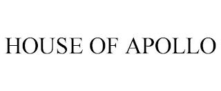 HOUSE OF APOLLO trademark