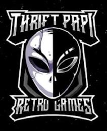 THRIFT PAPI RETRO GAMES trademark