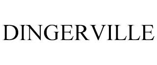 DINGERVILLE trademark