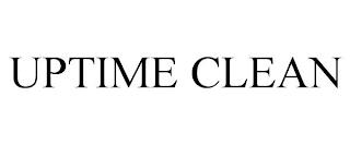 UPTIME CLEAN trademark