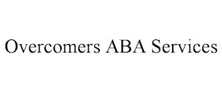 OVERCOMERS ABA SERVICES trademark