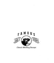 FAMOUS JANE'S DECOYS CLASSIC WORKING DECOYSOYS trademark