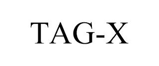 TAG-X trademark