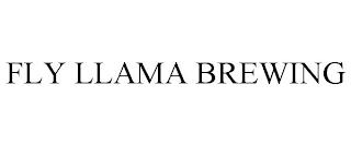 FLY LLAMA BREWING trademark