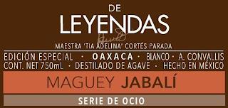 DE LEYENDAS MAESTRA 'TIA ADELINA' CORTÉS PARADA EDICIÓN ESPECIAL · OAXACA · BLANCO · A. CONVALLIS CONT. NET 750ML · DESTILADO DE AGAVE · HECHO IN MÉXICO MAGUEY JABALÍ SERIE DE OCIO trademark