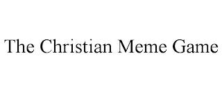 THE CHRISTIAN MEME GAME trademark