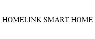 HOMELINK SMART HOME trademark