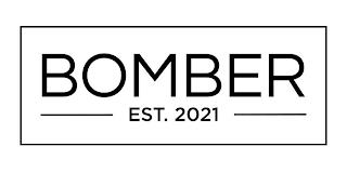 BOMBER EST. 2021 trademark