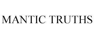 MANTIC TRUTHS trademark