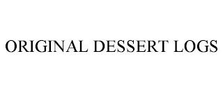 ORIGINAL DESSERT LOGS trademark