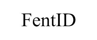 FENTID trademark