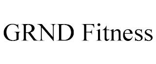 GRND FITNESS trademark