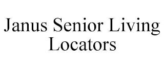 JANUS SENIOR LIVING LOCATORS trademark