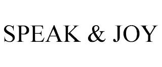 SPEAK & JOY trademark